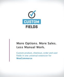 WooCommerce Custom Fields GPL