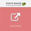 Popup Maker Leaving Notices GPL