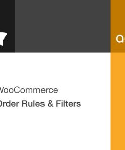 WooCommerce Order Rules & Filters GPL