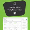 Media Grid Overlay Manager Add-on