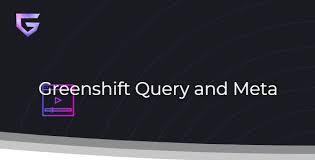 download (37) GreenShift Query and Meta GPL
