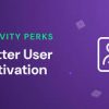 Gravity Perks Better User Activation Addon