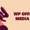 WP Offload Media GPL